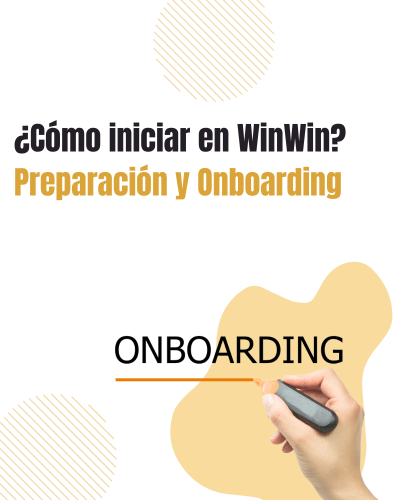 ¿Cómo iniciar en WinWin? Preparación y Onboarding
